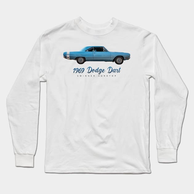 1969 Dodge Dart Swinger Hardtop Long Sleeve T-Shirt by Gestalt Imagery